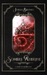 Ebook – Sombre Aubrine – Joelle Brethes